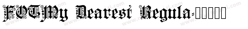FOTMy Dearest Regula字体转换